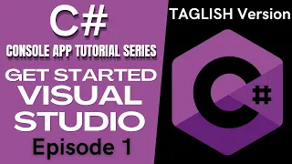 C# TUTORIAL #1🔴 INSTALL VISUAL STUDIO 2019 | .NET | FRAMEWORK | CORE | Tagalog | Filipino | 2021