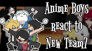 Anime Boys react to New Team7 [5/? ] sub 🇲🇨&🇬🇧