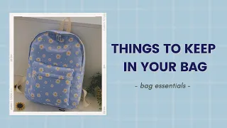 Things To Keep In Your School Bag | Bag Essentials