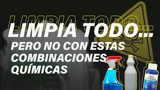 Es MUY PELIGROSO mezclar cloro con otros productos para limpiar tu hogar