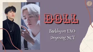 [Rewind : Blossom] 백현(BAEKHYUN)(EXO), 도영(DOYOUNG)(NCT) - 인형 (Doll) Lyrics Terjemahan (Rom/Indonesia)