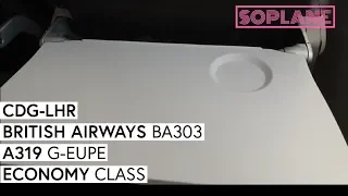 BRITISH AIRWAYS | Paris CDG - London LHR | A319 | Trip Report | Full Flight