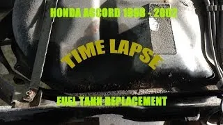 Fuel tank Replacement - 1998 2002 Honda Accord   - TIME LAPSE  -