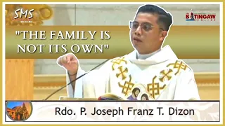 FAMILY IS NOT OUR OWN | Feast of the Holy Family 2020