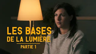 Apprendre l'ECLAIRAGE DE CINEMA - Les bases (partie 1)