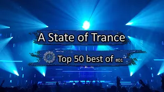 Armin van Buuren´s All-time A State of Trance 1000 I ASOT Top 50 Part 1 🎵