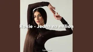 Roxie Węgiel - Jedna na milion (tekst)