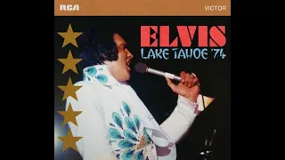 ELVIS PRESLEY ~ Trying To Get To You ~ Lake Tahoe May 25, 1974 Dinner Show