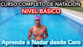 🏊🏻‍♂️Curso de NATACIÓN Nivel Básico Para APRENDER a NADAR Desde Cero PASO a PASO Para Principiantes