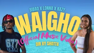 Bibao - Waigho ft. Lonna (Official Music Video)