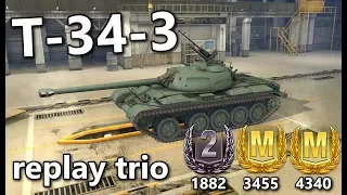 T-34-3 - replay trio