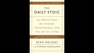 The Daily Stoic - March 13th - "One Day It Will All Make Sense"