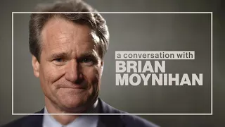 A Conversation With Brian Moynihan (Full Show)