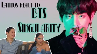 Latinos react to BTS (방탄소년단) LOVE YOURSELF 轉 Tear 'Singularity' REACTION| FEATURE FRIDAY ✌