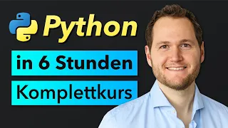 Python Tutorial Deutsch | Komplettkurs für Anfänger