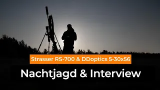 DDoptics 5-30x56 und Strasser RS 700 - Ausrüstung im Test und Interview mit A.Drescher