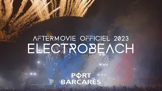 Electrobeach Festival 2023 I Aftermovie Officiel