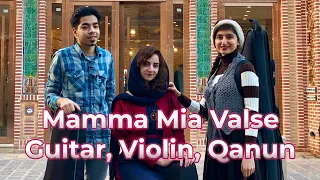 Mamma Mia Valse - Classical Music with Qanun, Violin & Guitar