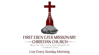 FEEMCC Sunday Morning Service | 1/27/2019