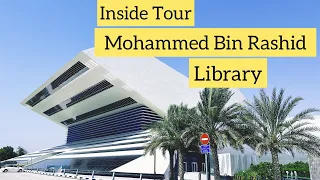 Mohammed Bin Rashid Library Dubai || Full Tour || Inside Look of Library|| Public Largest Library