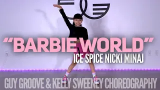 "Barbie World" | Ice Spice Nicki Minaj | @GuyGroove @kellysweeney Choreography