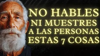 7 COSAS que NO DEBES EXPONER a los DEMÁS | PRIVADO Y SECRETO - NO NECESITAMOS MÁS ENVIDIA