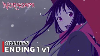 Noragami - Ending 1 v1 [4K 60FPS | Creditless | CC]