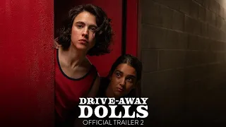 Drive-Away Dolls | Official Trailer 2