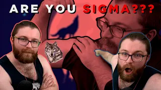 LOSING MY MIND At These Ridiculous “Sigma Male/Female” Videos