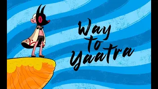 Прохождение игры "Way To Yaatra"