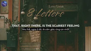 [Vietsub+Lyrics] 8 Letters - Why Don't We  ♫
