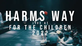 Harms Way - 12/17/2022 (Live @ For the Children 2022)