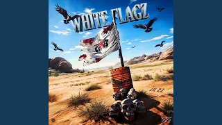 White Flagz