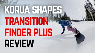 Korua Shapes Transition Finder Plus Snowboard Review