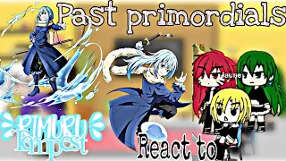 Past Primordials React to Rimuru Tempest | Gask reactions |