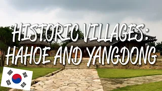 Historic Villages of Korea: Hahoe and Yangdong