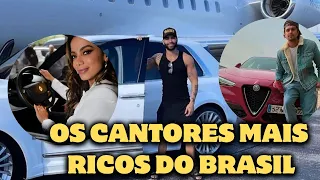 OS 10 CANTORES MAIS RICOS DO BRASIL - 2023