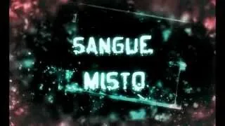 SANGUE MISTO teaser 1