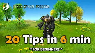 TOP 20 tips in Dyson Sphere program