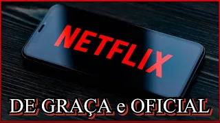 Como assistir NetFlix de Graça de forma oficial. #netflix