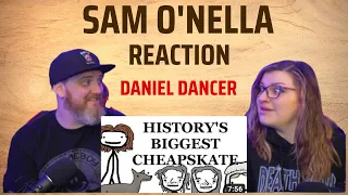 Daniel Dancer, History's Biggest Cheapskate - @SamONellaAcademy | HatGuy & @gnarlynikki React