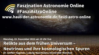 Neutrinos und ihre kosmologischen Spuren - Steffen Hagstotz bei #FasziAstroOnline