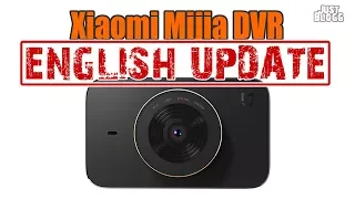 Английский язык прошивки видеорегистратора Xiaomi Mijia - прошивка без Mi Home