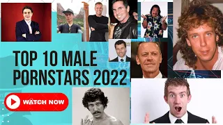 Top 10 Male Pornstars 2022