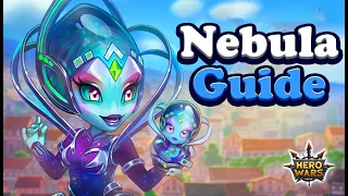 Hero Wars Nebula Guide