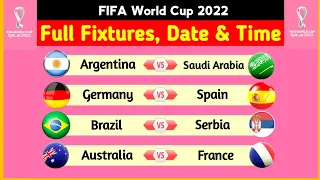 FIFA World Cup Qatar 2022 Match Schedule | Qatar World Cup Fixtures Date & Time