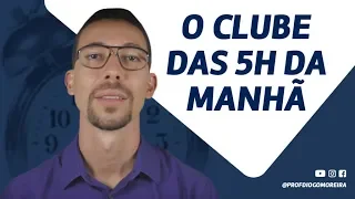 Acordar às 5 horas da manhã para estudar! | O Milagre da Manhã