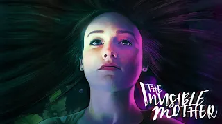 The Invisible Mother TRAILER | 2021