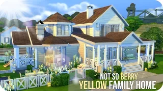 YELLOW FAMILY HOME (Not So Berry) | Sims 4 Speed Build