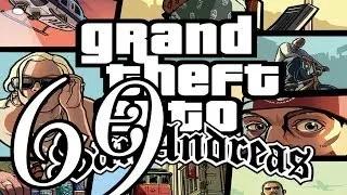 Прохождение Grand Theft Auto: San Andreas — Часть 69: Черный проект